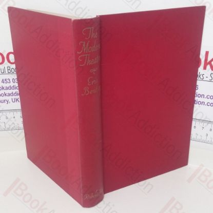 Picture of The Modern Theatre: A Study of Dramatists and the Drama