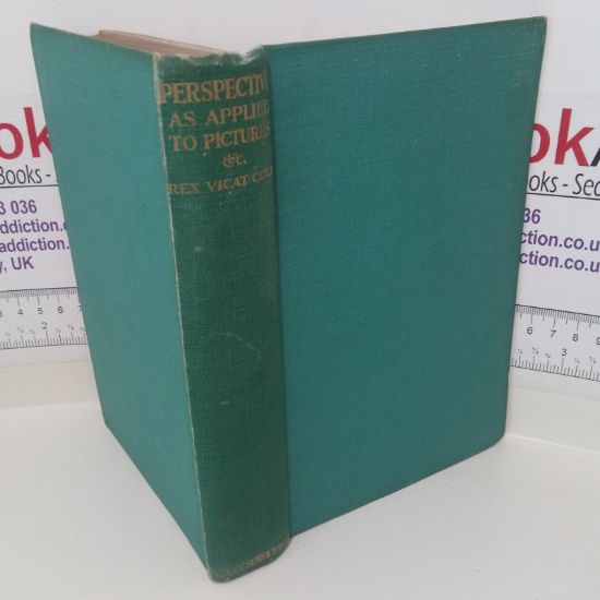 Picture of Perspective: The Practice and Theory of Perspective as Applied to Pictures, with a Section Dealing with Its Application to Architecture