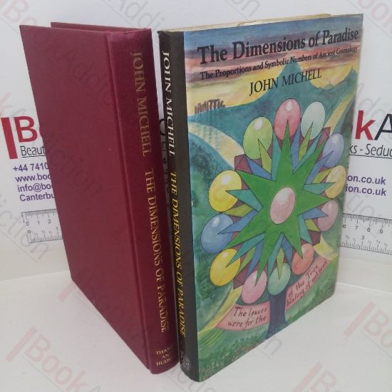 Picture of The Dimensions of Paradise: The Proportions and Symbolic Numbers of Ancient Cosmology