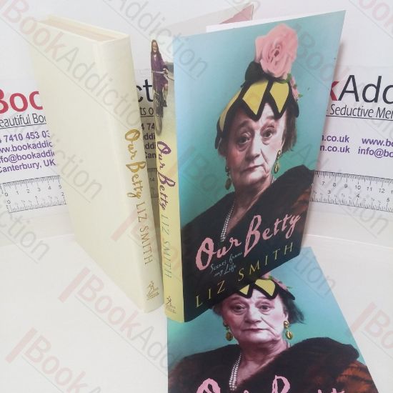 Picture of Our Betty: Scenes from my Life (Includes pre-publication extracts)