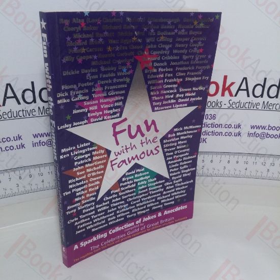 Picture of Fun with the Famous (Celebrities Guild Great Britain)