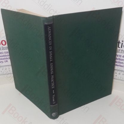Picture of Advances in Small Animal Practice: Volume 3