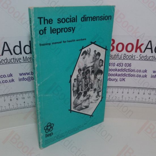 Picture of The Social Dimension of Leprosy: Training Manual for Health Workers