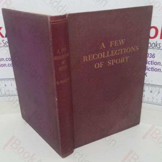 Picture of A Few Recollections of Sport