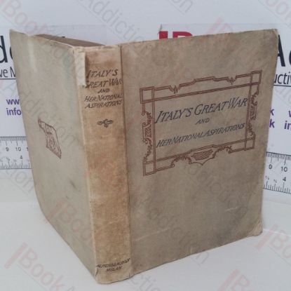 Picture of Italy's Great War and Her National Aspirations