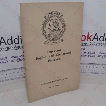 Picture of Important English and Continental Porcelain (Auction Catalogue, Christrie's, London, 17 December 1956)