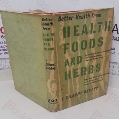 Picture of Better Health from Health Foods and Herbs