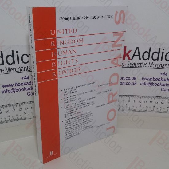 Picture of United Kingdom Human Rights Reports (2006 UKHRR, 799-1052, Number 5)