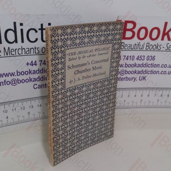 Picture of Schumann's Concerted Chamber Music (The Musical Pilgrim series)