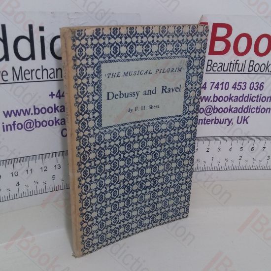 Picture of Debussy and Ravel (The Musical Pilgrim series)