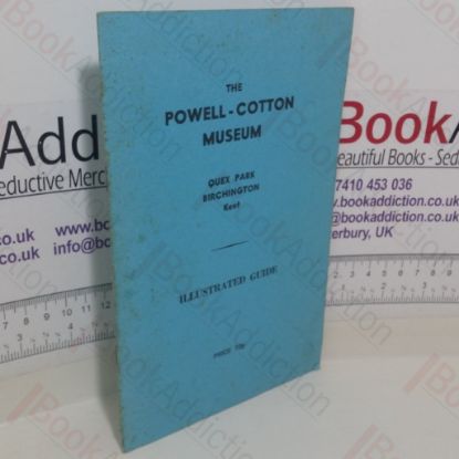 Picture of Illustrated Guide to the Powell-Cotton Museum: Natural History and Ethnography