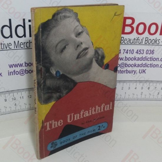 Picture of The Unfaithful: The Book Of The Film