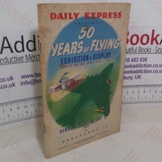 Picture of Daily Express Presents 50 Years of Flying: Exhibition and Display
