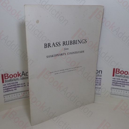 Picture of Brass Rubbings from Shakespeare's Countryside: A Selection of the More Interesting Rubbings from Monumental Brasses from Churches in the Environs of Stratford-Upon-Avon