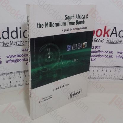 Picture of South Africa and the Millennium Time Bomb: A Guide to the Legal Issues