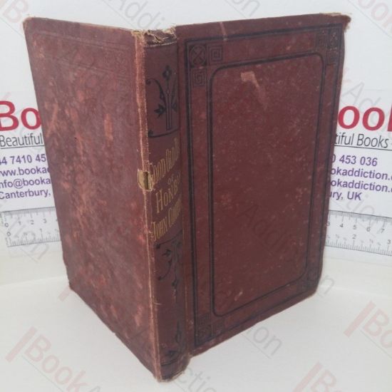 Picture of The Good Old Days of Honorable John Company, Being Curious Reminiscences Illustrating Manners and Customs of the British in India during the Rule of the East India Company from 1600 to 1858, With Brief Notices of Places and People of Those Times, andc., andc., andc., Volume I