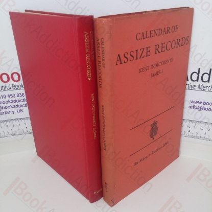 Picture of Calendar of Assize Records, Kent Indictments, James I