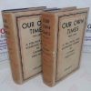 Picture of Our Own Times, 1913-1934: A Political and Economic Survey (Volumes I and II)