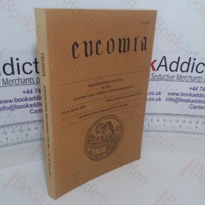 Picture of Encomia: Bibliographical Bulletin of The International Courtly Literature Society (Vol IX, Spring 1987)