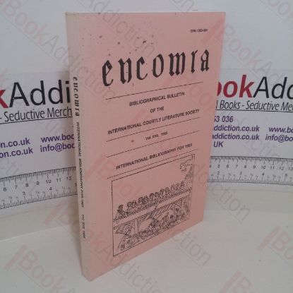 Picture of Encomia: Bibliographical Bulletin of The International Courtly Literature Society (Vol XVII, Spring 1995)