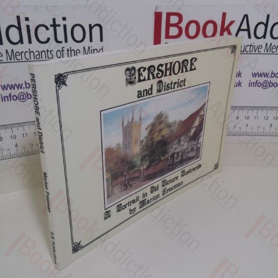Picture of Pershore and District: A Portrait in Old Picture Postcards