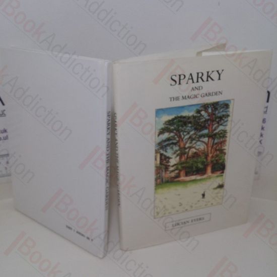Picture of Sparky and the Magic Garden (Signed and Inscribed)