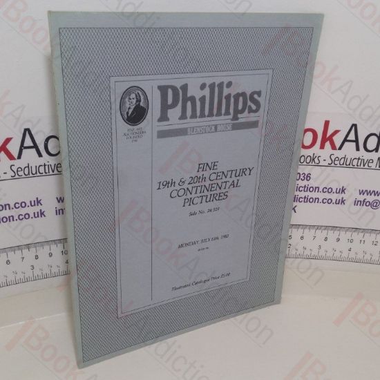 Picture of Fine 19th and 20th Century Continental Pictures (Auction Catalogue, Phillips Auctions, London, UK, 11 July 1983)