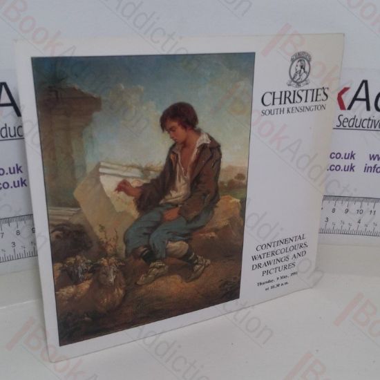 Picture of Continental Pictures, Drawings and Watercolours of the 19th and 20th Centuries (Auction Catalogue, Christie's Auctions, London, UK, 9 May 1991)