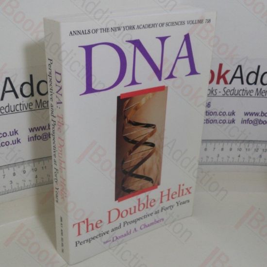 Picture of DNA: The Double Helix: Perspective and Prospective at Forty Years (Annals of the New York Academy of Sciences, Volume 758)