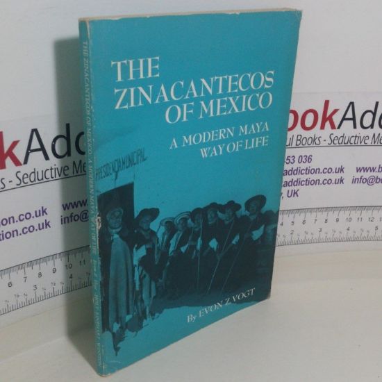 Picture of The Zinacantecos of Mexico: A Modern Maya Way of Life