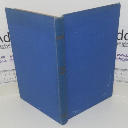 Picture of Yachting: How to Sail and Manage a Small Modern Yacht