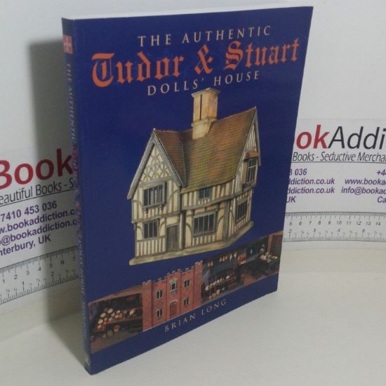 Picture of The Authentic Tudor and Stuart Dolls' House