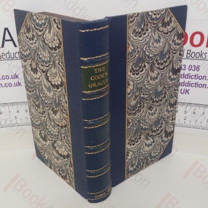 Picture of The Cook's Oracle, Containing Receipts for Plain Cookery on the Most Economical Plan for Private Families