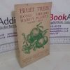 Picture of Fruit Trees, Roses, Shrubs, Hardy Plants, Season 1958-1959 (Cultivation Notes and Catalogue)