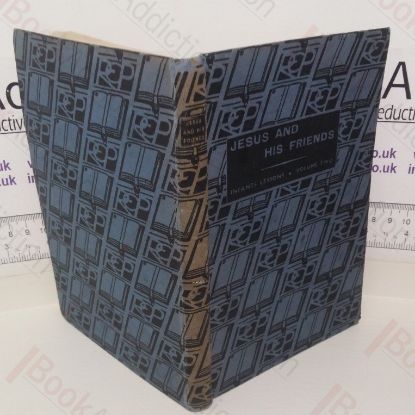 Picture of Jesus and His Friends: Infants Lessons on the Agreed Syllabuses