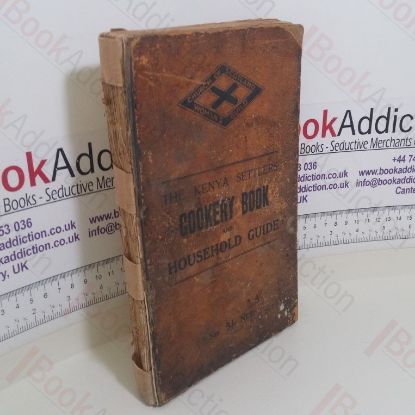Picture of The Kenya Settlers Cookery Book and Household Guide