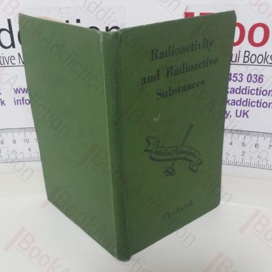 Picture of Radioactivity and Radioactive Substances