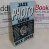 Picture of Jazz Photo Album: A History of Jazz In Pictures