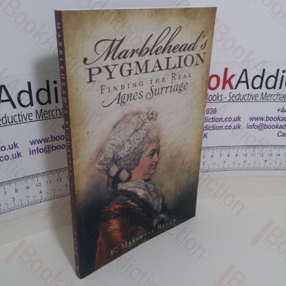Picture of Marblehead's Pygmalion: Finding the Real Agnes Surriage (Signed)
