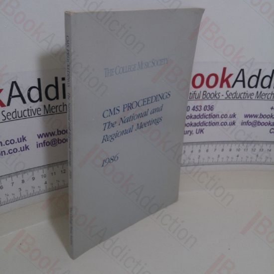 Picture of CMS [College Music Society] Proceedings: The National and Regional Meetings, 1986