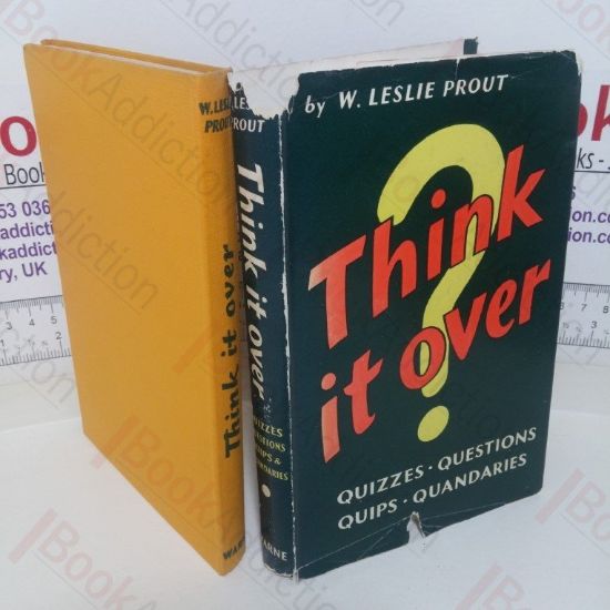 Picture of Think It Over: Quizzes, Questions, Quips, Quandaries