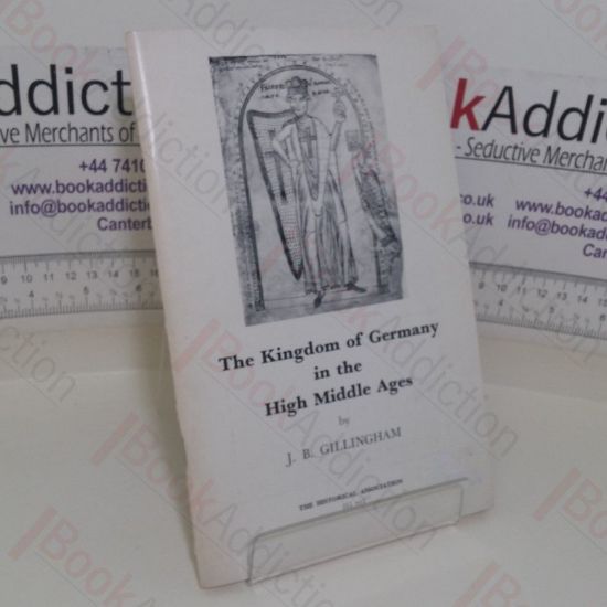 Picture of The Kingdom of Germany in the High Middle Ages, 900-1200 (General series, No. 77)