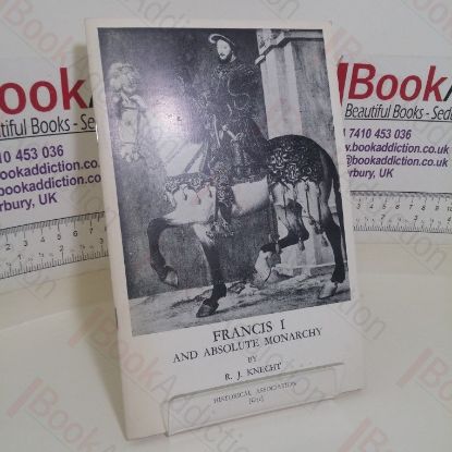 Picture of Francis I and Absolute Monarchy (General series, G72)