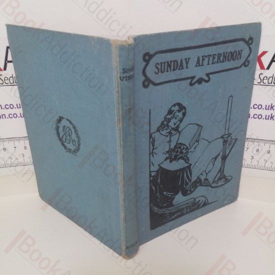 Picture of Sunday Afternoon: Bible Stories and Profitable Occupations for Boys and Girls