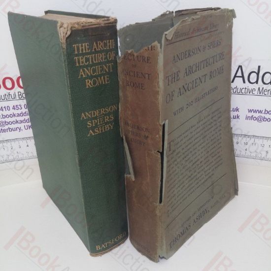 Picture of The Architecture of Ancient Rome: An Account of its Historic Development (Being the Second Part of the Architecture of Greece and Rome)