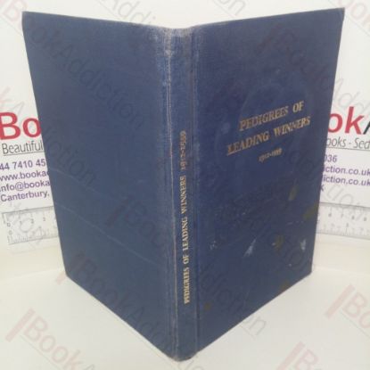 Picture of Pedigrees of Leading Winners, 1912-1959