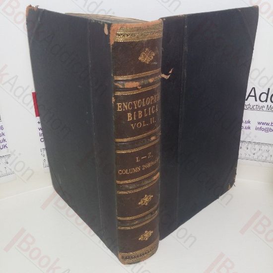 Picture of Encyclopaedia Biblica: A Critical Dictionary of the Literary Political and Religious History the Archaeology Geography and Natural History of the Bible (Volume II: L to Z)