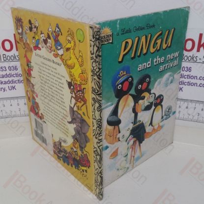 Picture of Pingu and the New Arrival (Little Golden Books series)