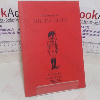 Picture of Hertfordshire Militia Lists - St Albans, Fishpool Ward