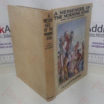 Picture of A Messenger of the Morning Star and Other Stories